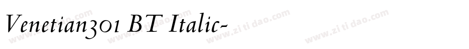 Venetian301 BT Italic字体转换